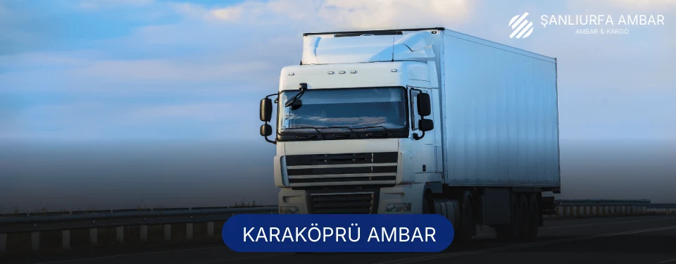 Karaköprü Ambar Kargo