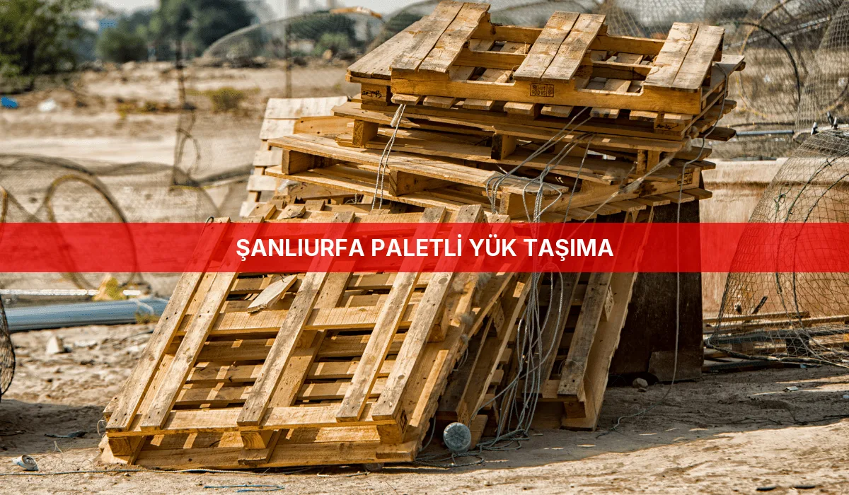 Şanlıurfa Paletli Yük Taşıma
